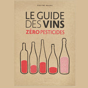 Le Guide des vins Zéro pesticides